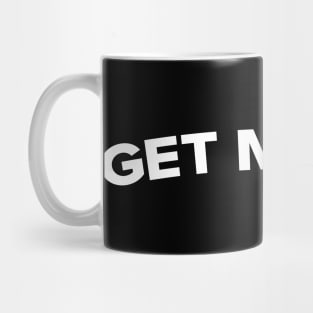 GET MXNEY Mug